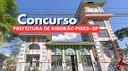 Concurso Prefeitura de Ribeirão Pires-SP 2025 - Edital e inscrição