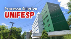 UNIFESP realiza seleção para Professor Substituto com salário de R$ 8.058 UNIFESP realiza seleção para Professor Substituto com salário de R$ 8.058