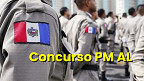 Concurso PM AL forma comissão para 1.060 vagas; veja cargos e salários