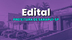 Prefeitura de Sarapuí-SP abre vagas de até R$ 5,6 mil
