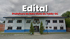 Edital Bela Vista do Toldo-SC 2025: Prefeitura abre 70 vagas de até R$ 4.285