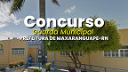 Concurso Guarda Municipal de Maxaranguape-RN 2025 Concurso Guarda Municipal de Maxaranguape-RN 2025