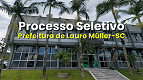 Prefeitura de Lauro Müller-SC abre cadastro reserva Prefeitura de Lauro Müller-SC abre cadastro reserva