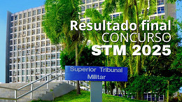 SAIU! Resultado final do concurso STM 2025 é homologado no DOU