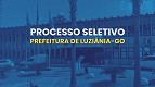 Prefeitura de Luziânia-GO abre vagas para Merendeiro Prefeitura de Luziânia-GO abre vagas para Merendeiro