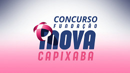 iNOVA Capixaba anuncia concurso com 932 vagas no ES