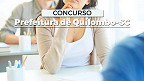 Concurso Prefeitura de Quilombo-SC 2025 saiu! veja edital e inscrição