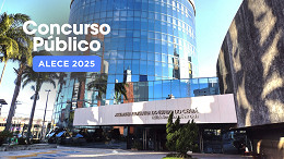 Concurso ALECE 2026: aprovados chamados e novo edital com 200 vagas