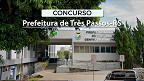 Edital Três Passos-RS abre concurso em 4 carreiras de até R$ 8 mil