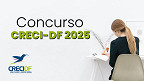 Concurso CRECI-DF 2025: Sai edital com 720 vagas!