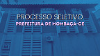 Prefeitura de Mombaça-CE abre 175 vagas na educação
