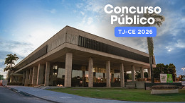 Concurso TJ-CE: Assembleia aprova 620 cargos de Técnico e Analista