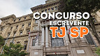 Concurso TJ-SP: VUNESP convoca 131 mil para provas; veja locais