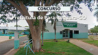 Concurso Prefeitura Paranaiguara-GO: Inscrição até janeiro de 2026