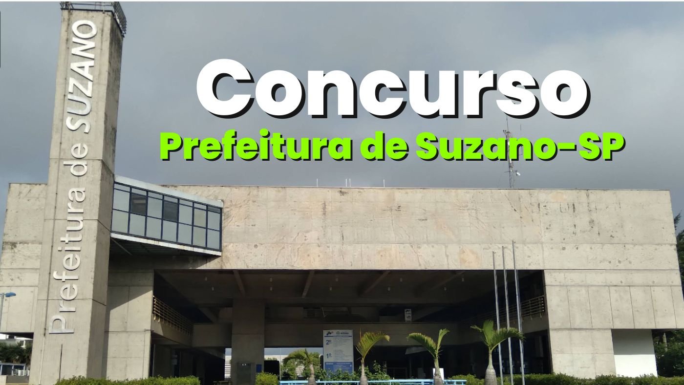 Edital de Suzano-SP 2025/2026: Prefeitura abre vagas de até R$ 10.061