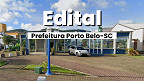 Edital Prefeitura Porto Belo-SC abre vagas de até R$ 7,4 mil