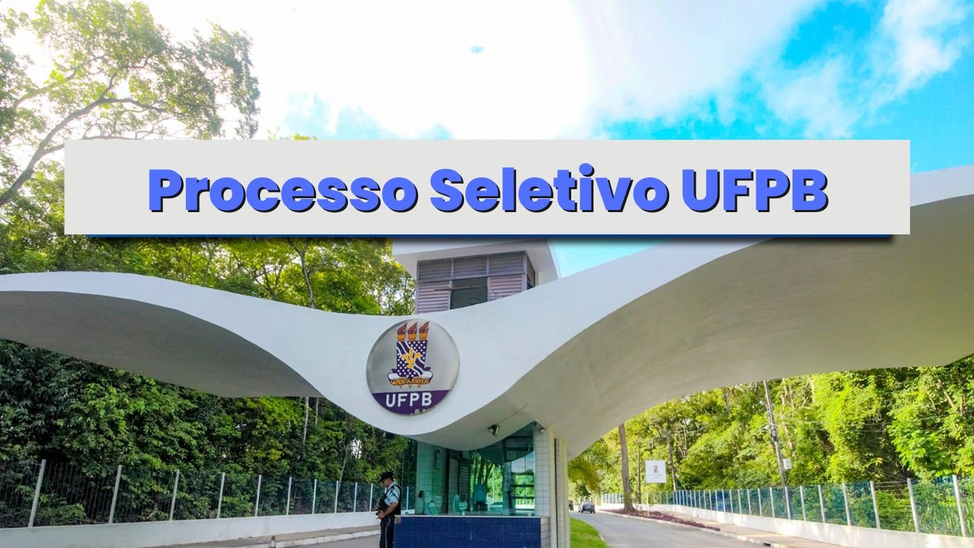 UFPB abre seleção para Professor do Ensino Básico, Técnico e Tecnológico