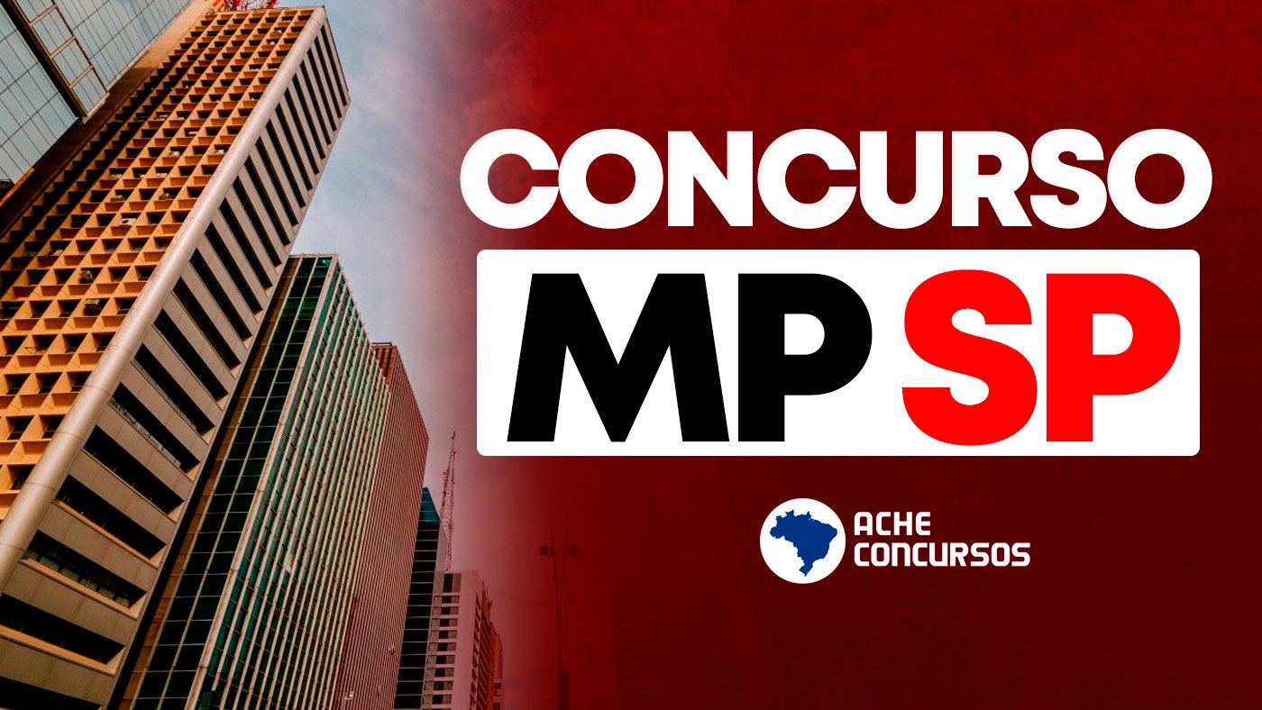 Concurso MP-SP 2025/2026: Sai edital para Auxiliar de Promotoria