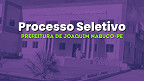 Processo Seletivo Prefeitura de Joaquim Nabuco-PE abre 156 vagas Processo Seletivo Prefeitura de Joaquim Nabuco-PE abre 156 vagas