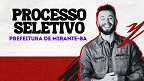 Processo Seletivo da Prefeitura de Mirante-BA é aberto