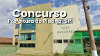 Concurso Prefeitura de Platina-SP 2025 é aberto para 9 vagas Concurso Prefeitura de Platina-SP 2025 é aberto para 9 vagas