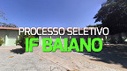 Processo Seletivo IFBAIANO abre vaga de até R$ 8.058 Processo Seletivo IFBAIANO abre vaga de até R$ 8.058