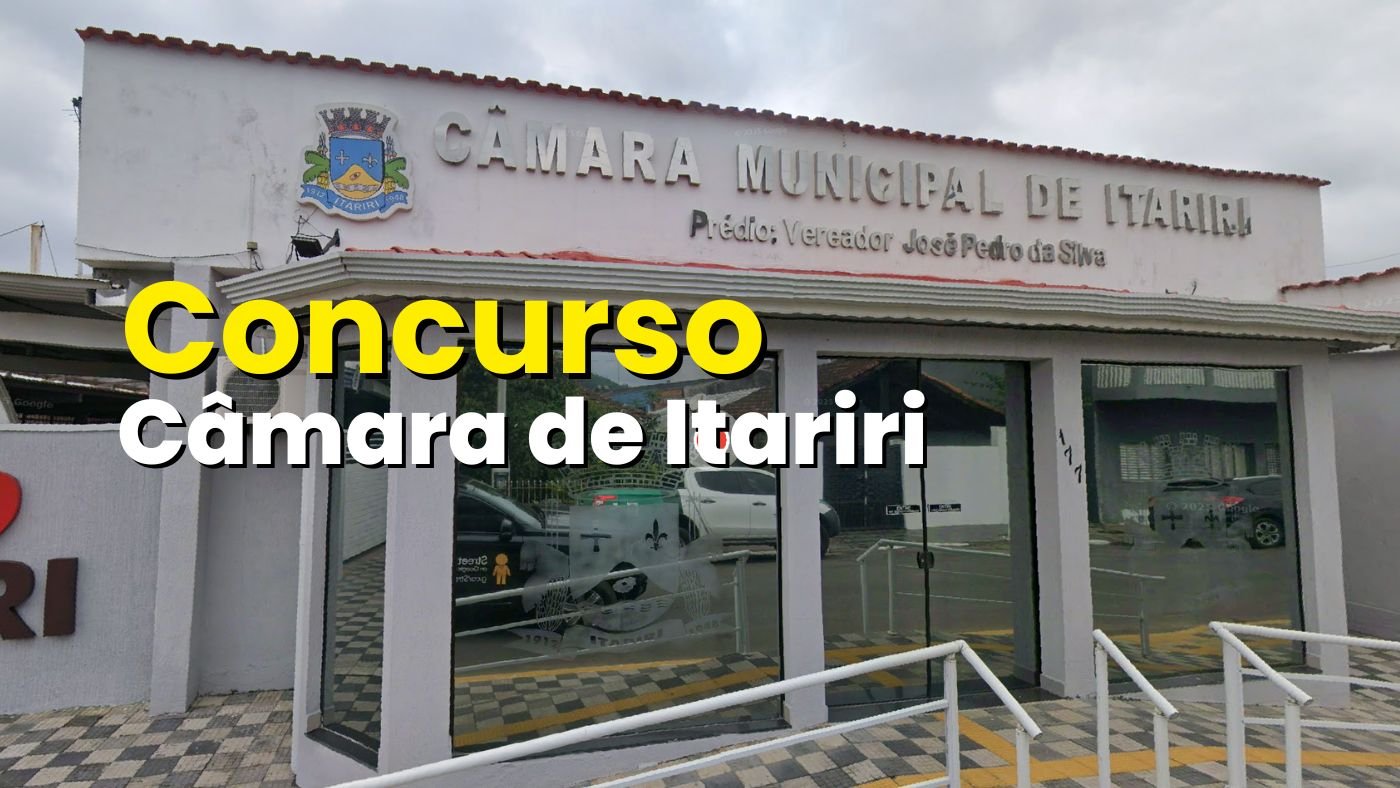 Edital Itariri-SP 2025/2026: Câmara abre vagas de até R$ 4,2 mil