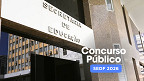 Concurso SEE-DF 2026 prevê 2.650 vagas em novo edital até junho