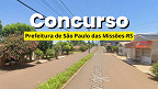 Prefeitura de São Paulo das Missões-RS abre concurso com 10 vagas de até R$ 12.258 Prefeitura de São Paulo das Missões-RS abre concurso com 10 vagas de até R$ 12.258