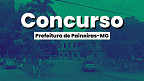 Concurso Prefeitura de Paineiras-MG 2026 Concurso Prefeitura de Paineiras-MG 2026