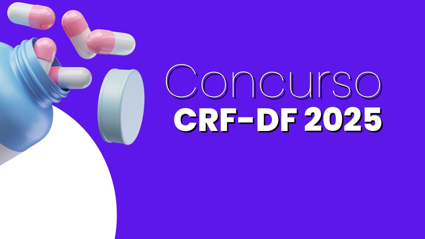 Concurso CRF-DF 2025/2026: inscriÃ§Ãµes abertas para 150 vagas