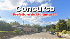 Concurso Prefeitura de Atalanta-SC 2025/2026: Edital e inscrição Concurso Prefeitura de Atalanta-SC 2025/2026: Edital e inscrição