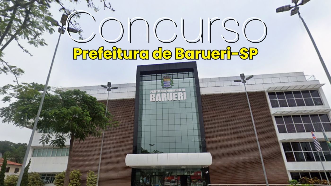 Concurso Prefeitura de Barueri-SP 2026: Sai edital com 124 vagas