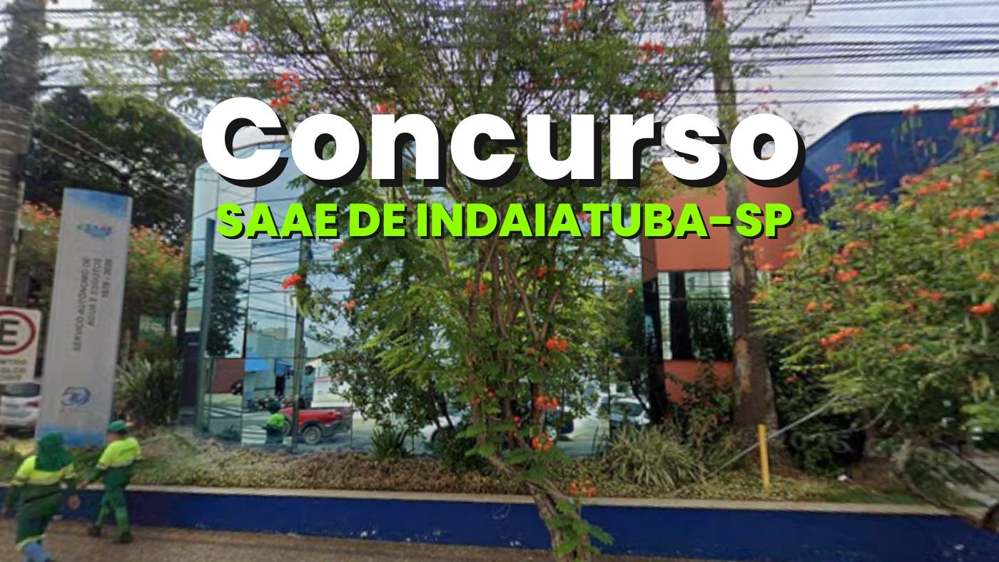 Concurso SAAE de Indaiatuba-SP 2025: Sai edital com 110 vagas