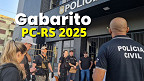 Gabarito Delegado PC-RS 2025: veja próximas datas do concurso