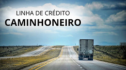 Governo lança linha de crédito de R$ 6 bilhões para caminhoneiros; veja quem tem direito