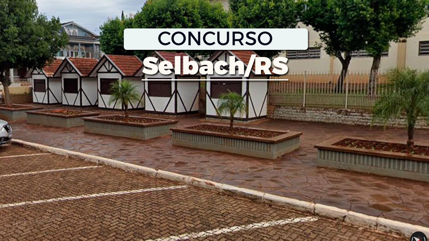 Concurso da Prefeitura de Selbach-RS 2025/2026 tem inscrições abertas