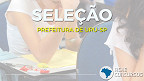 Processo Seletivo da Prefeitura de Uru-SP 2025/2026 é aberto