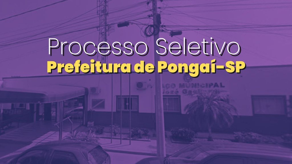 Prefeitura de Pongaí-SP/Fonte: divulgação