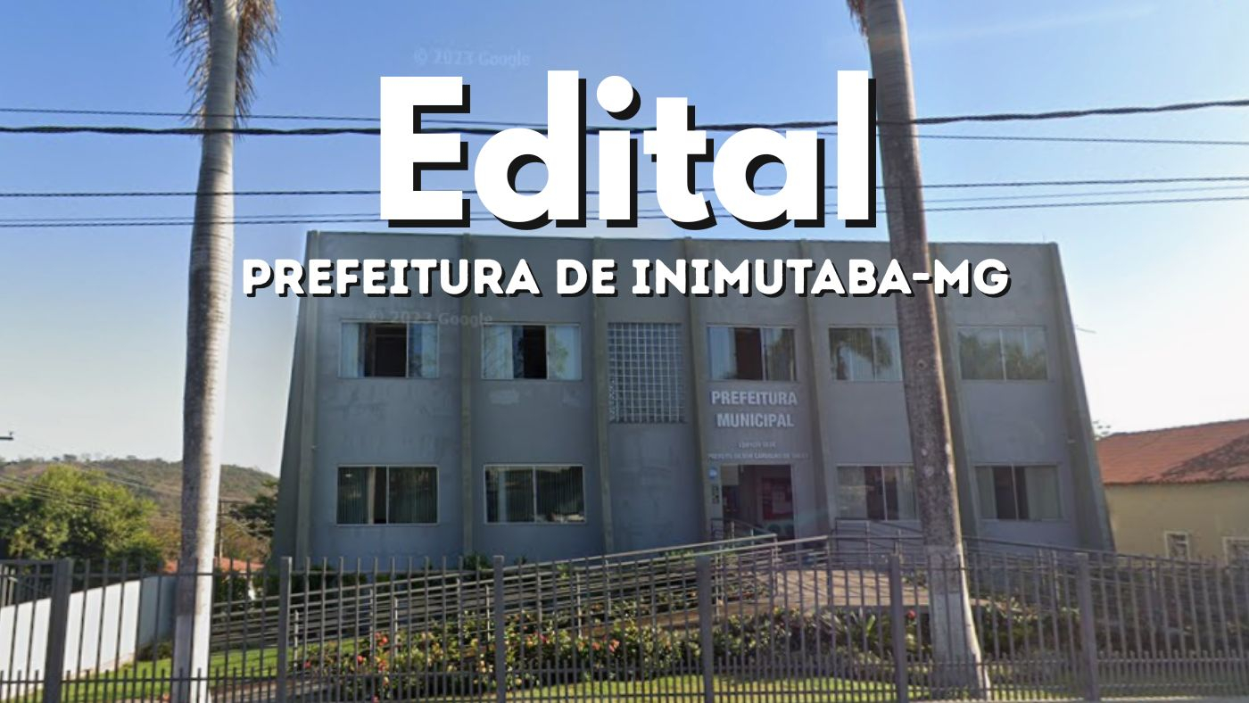 Prefeitura de Inimutaba-MG/Fonte: divulgação