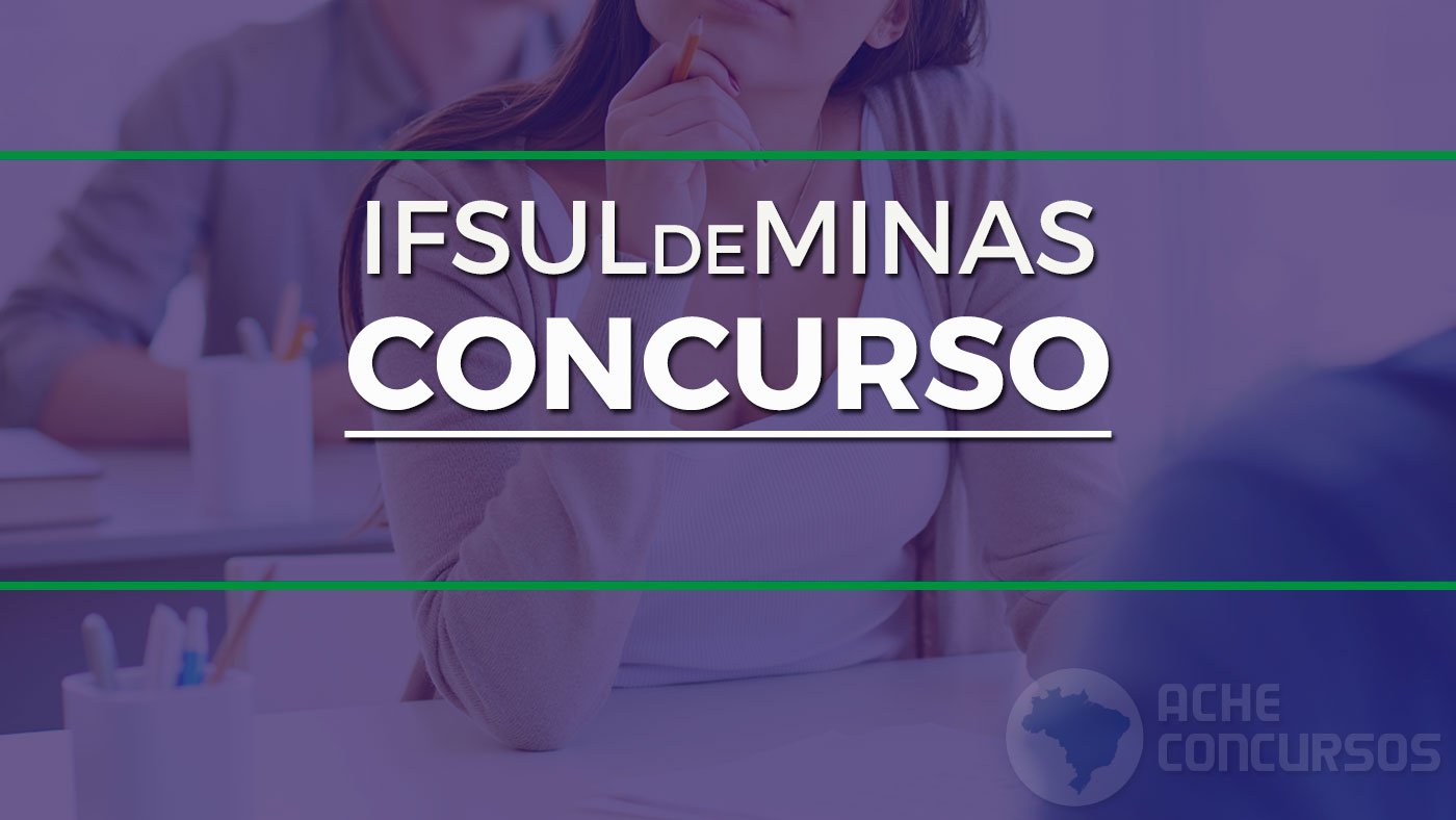 IFSULDEMINAS abre seleÃ§Ã£o para Professor de AdministraÃ§Ã£o