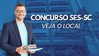 Concurso SES-SC aplica provas no dia 11/01; veja como consultar o local Concurso SES-SC aplica provas no dia 11/01; veja como consultar o local