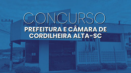 Editais de Cordilheira Alta-SC 2026: Prefeitura e Câmara abrem vagas de até R$ 24.559 Editais de Cordilheira Alta-SC 2026: Prefeitura e Câmara abrem vagas de até R$ 24.559