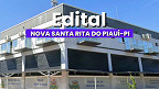 Prefeitura de Nova Santa Rita do Piauí-PI abre 50 vagas de até R$ 2,4 mil Prefeitura de Nova Santa Rita do Piauí-PI abre 50 vagas de até R$ 2,4 mil