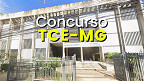 Concurso TCE-MG aplica provas em 25/1; edital com locais sai nesta sexta (09)