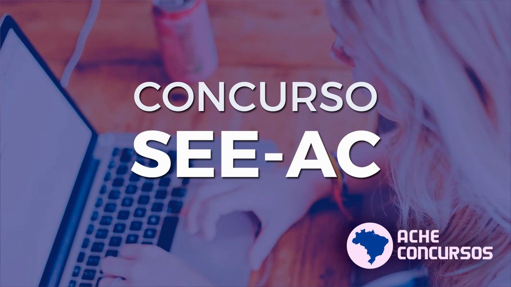 Divulgação SEE/AC