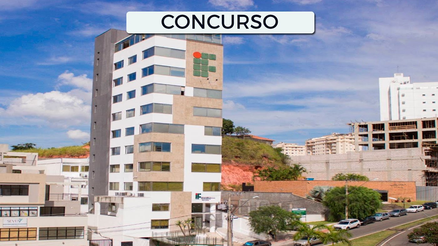 Concurso IF-Sudeste MG abre 19 vagas para Professores e paga até R$ 13 mil