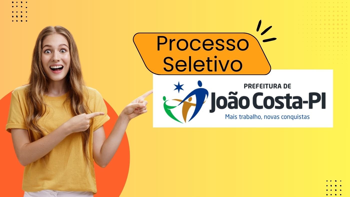 Processo Seletivo Prefeitura de JoÃ£o Costa-PI 2026 - InscriÃ§Ã£o