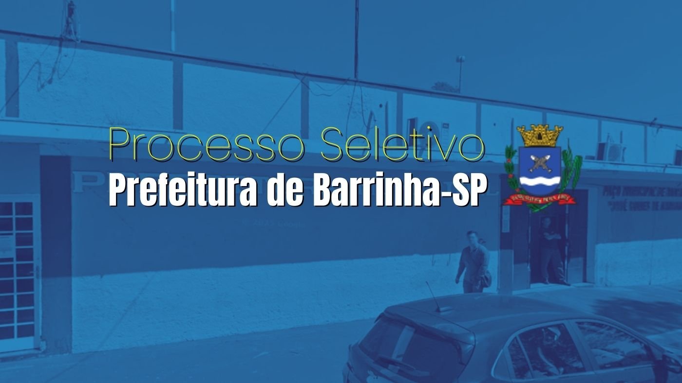 Processo Seletivo Prefeitura de Barrinha-SP 2026