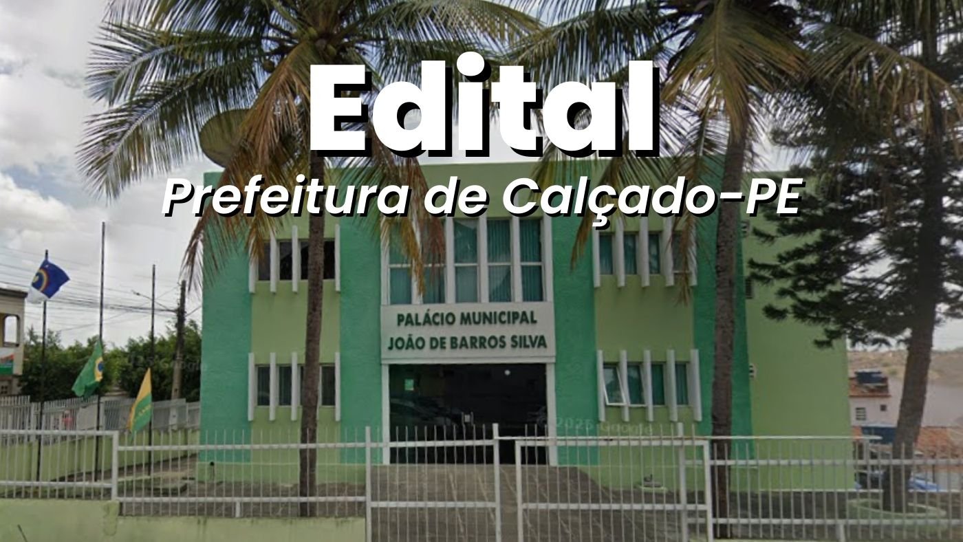 Prefeitura de Calçado-PE abre vagas para Professor